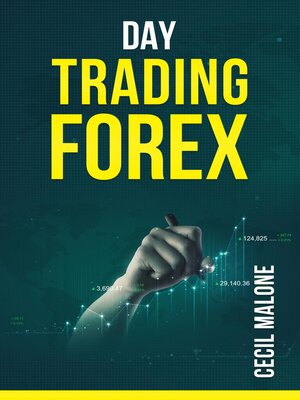 cover image of DAY TRADING FOREX